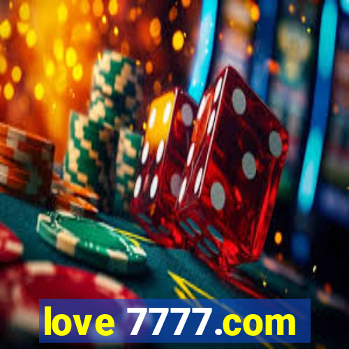 love 7777.com