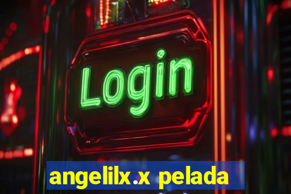 angelilx.x pelada