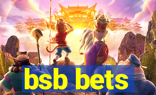 bsb bets