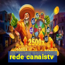 rede canaistv