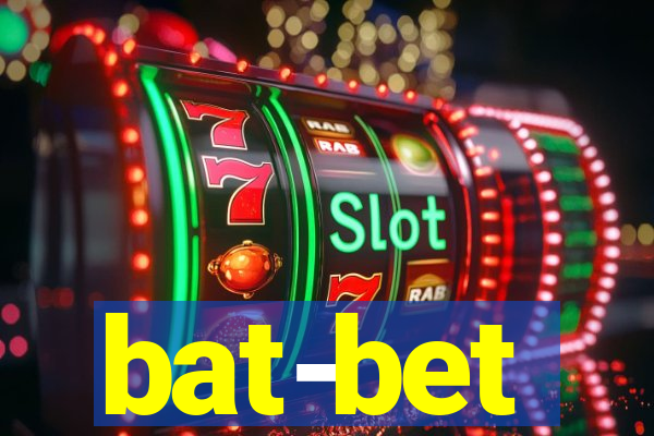 bat-bet