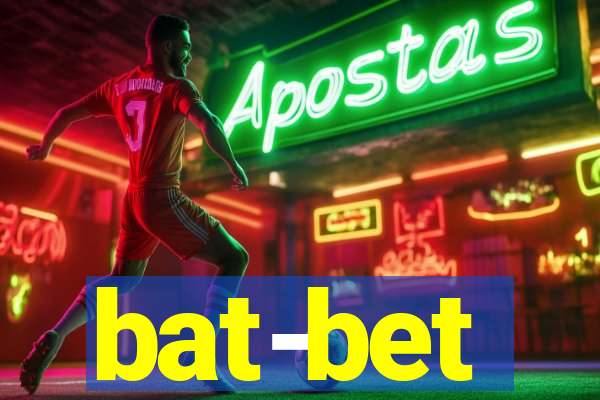 bat-bet