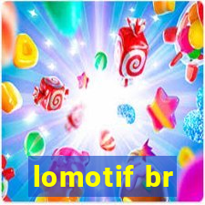 lomotif br