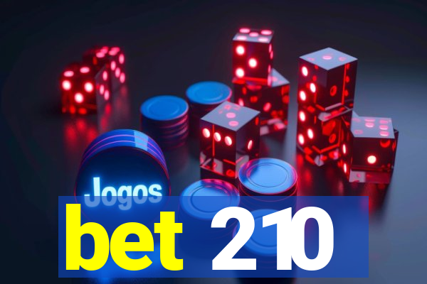 bet 210