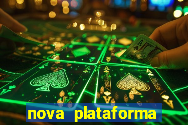 nova plataforma pagando muito