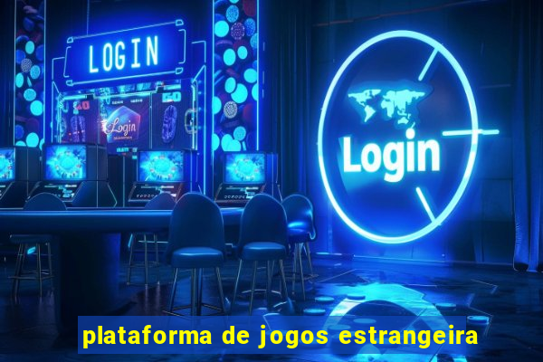 plataforma de jogos estrangeira