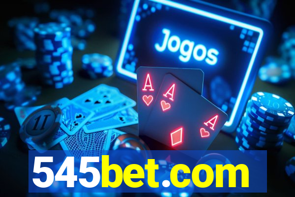 545bet.com