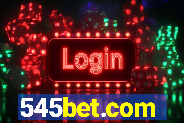 545bet.com