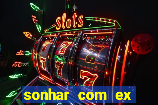 sonhar com ex colega de trabalho