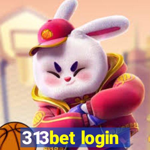 313bet login