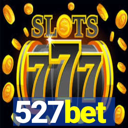 527bet