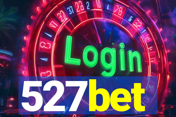 527bet