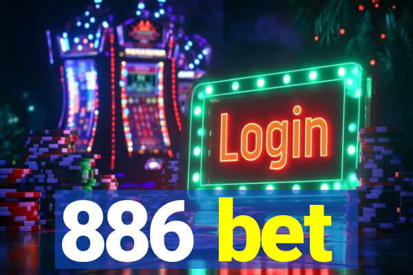 886 bet