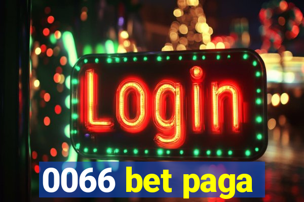 0066 bet paga