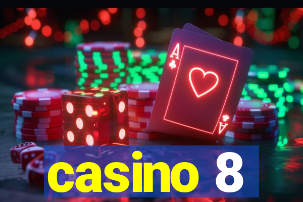 casino 8