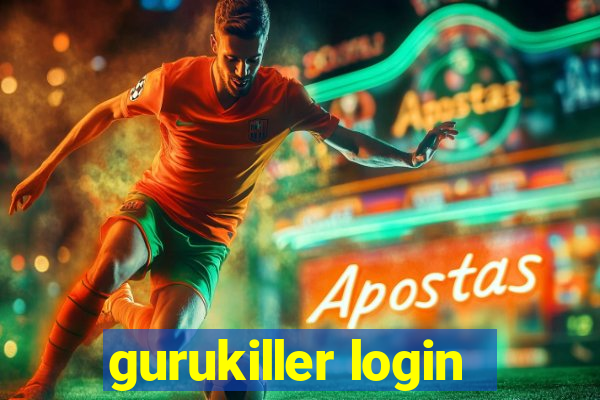 gurukiller login