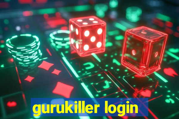 gurukiller login