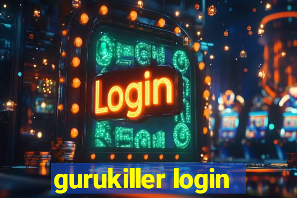 gurukiller login