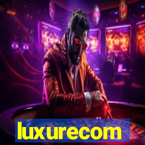 luxurecom