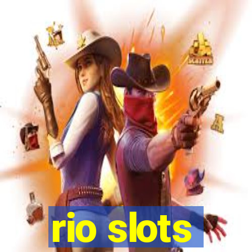 rio slots