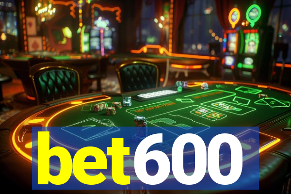 bet600