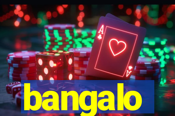 bangalo