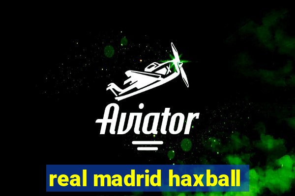 real madrid haxball