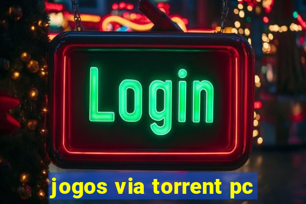 jogos via torrent pc