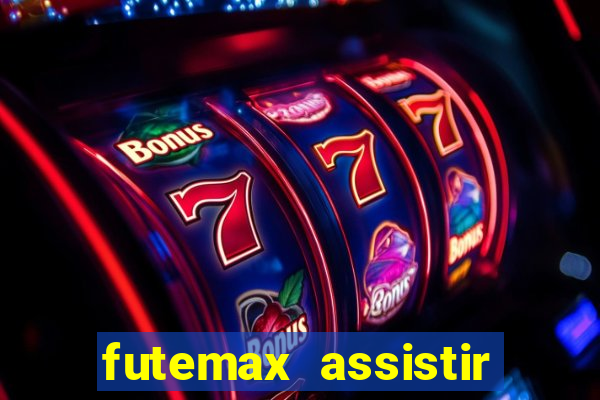 futemax assistir real madrid