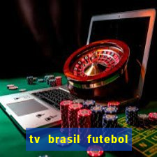 tv brasil futebol da hora