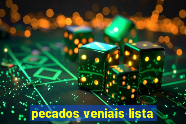 pecados veniais lista