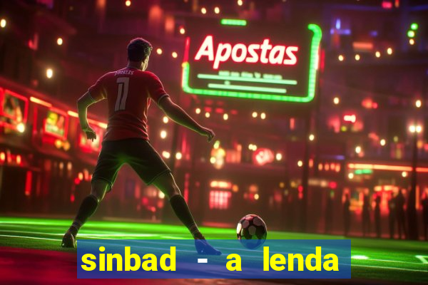 sinbad - a lenda dos sete mares online dublado