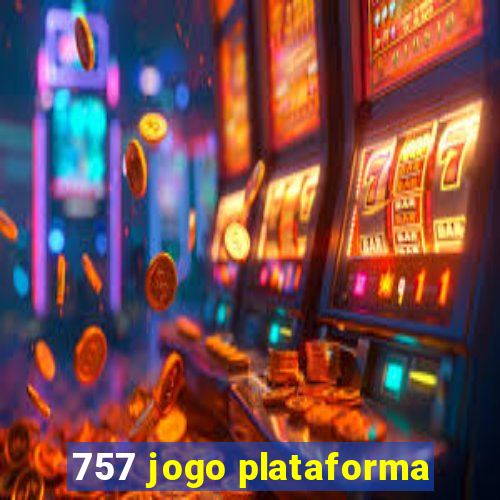 757 jogo plataforma