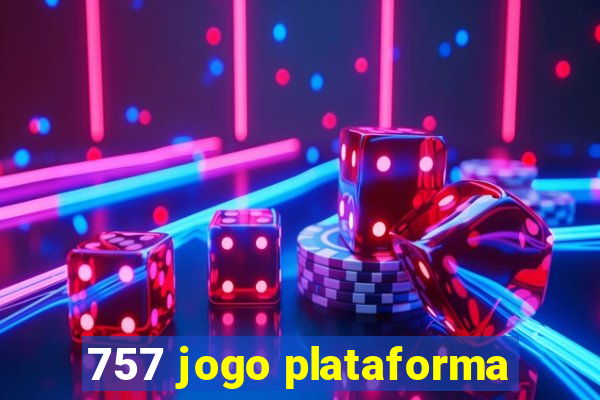 757 jogo plataforma