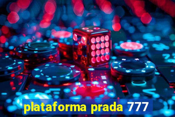 plataforma prada 777