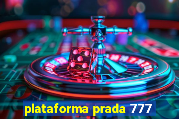 plataforma prada 777