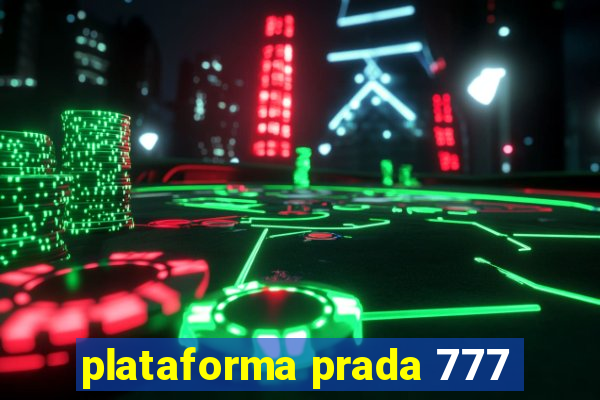 plataforma prada 777