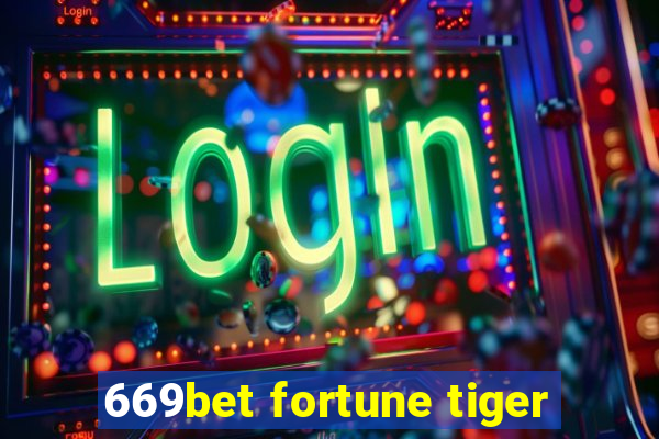 669bet fortune tiger