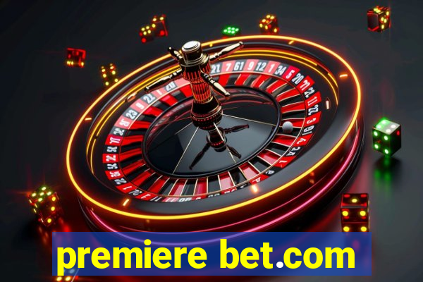 premiere bet.com