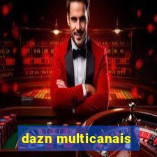 dazn multicanais