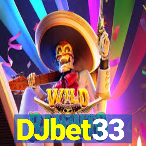 DJbet33