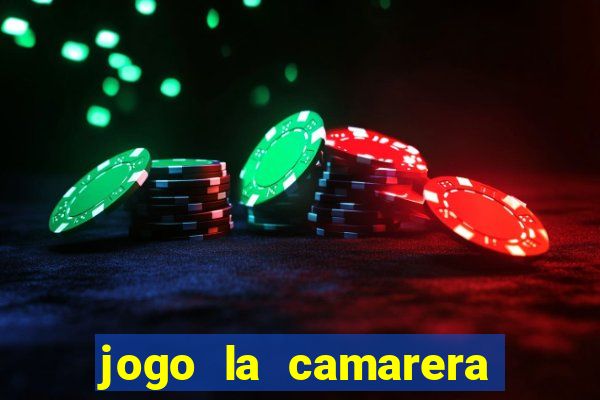 jogo la camarera para celular