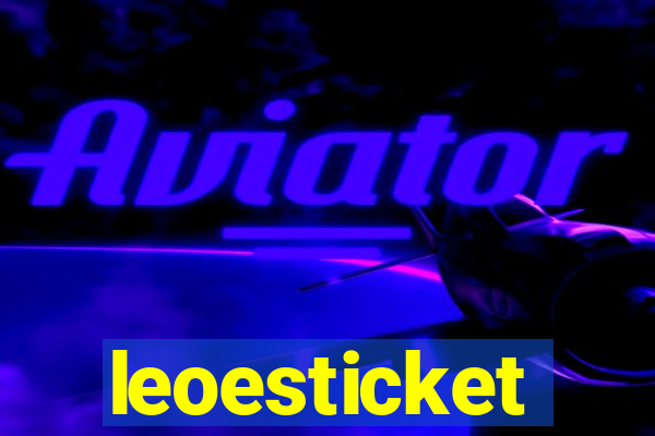 leoesticket