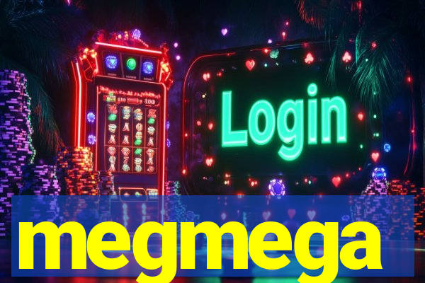 megmega