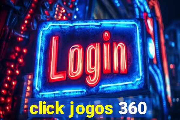 click jogos 360