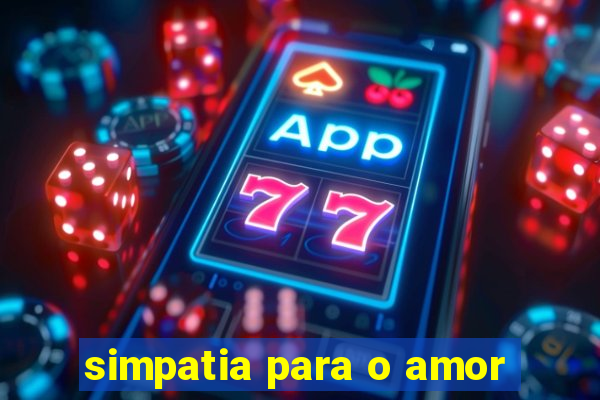 simpatia para o amor