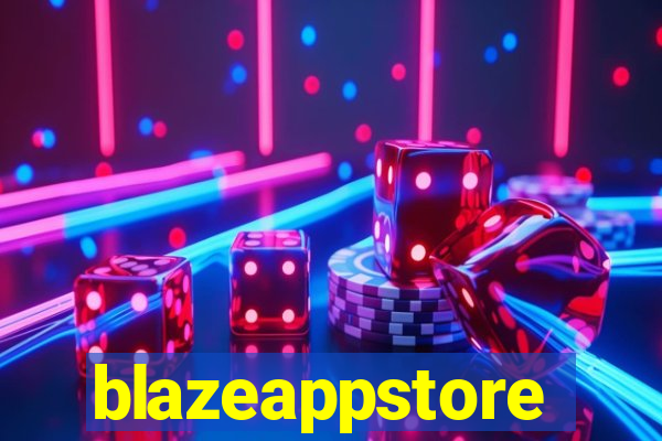 blazeappstore