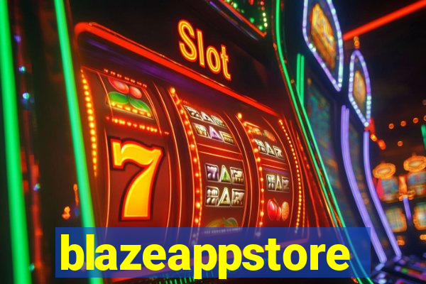 blazeappstore