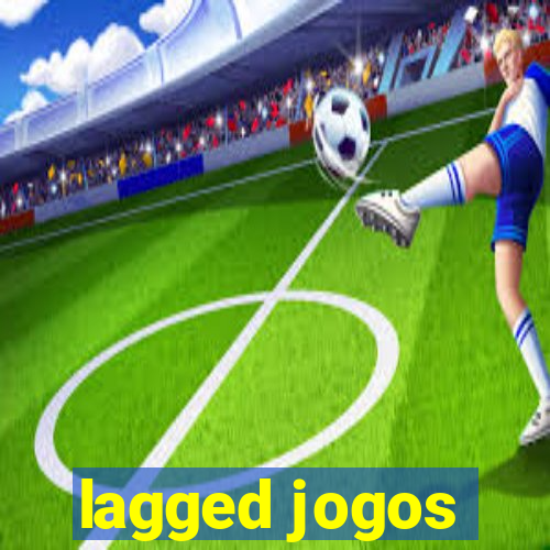 lagged jogos