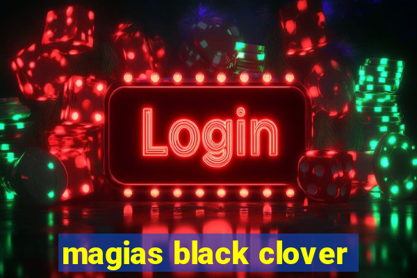 magias black clover